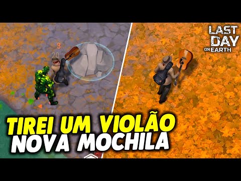 TIREI UM VIOLÃO DA NOVA MOCHILA - Last Day On Earth