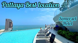 BEST 5 Stars Hotel Location in Pattaya ( Somerset Hotel )EPIC view/Delicious Bre