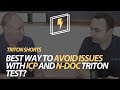 Best Way To Avoid Issues With ICP And N DOC TRITON Test