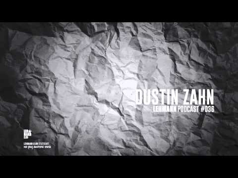 Lehmann Podcast #036 - Dustin Zahn