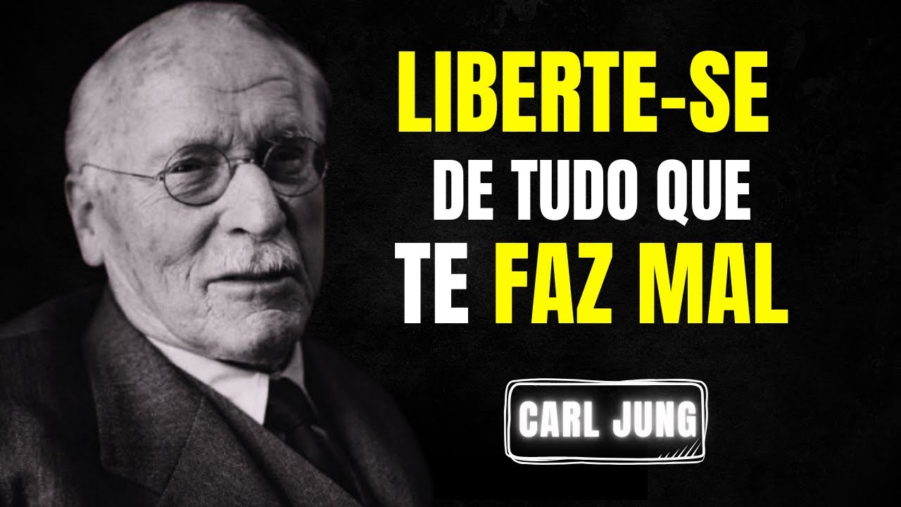 Liberte-se de quem NAO merece você deixa ir| Carl Jung