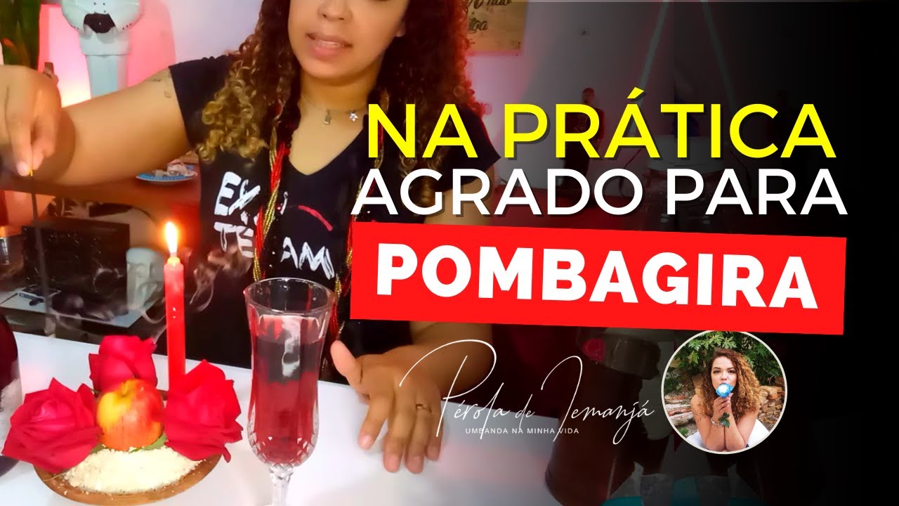 AGRADO pra POMBA GIRA NA PRATICA EM CASA #181