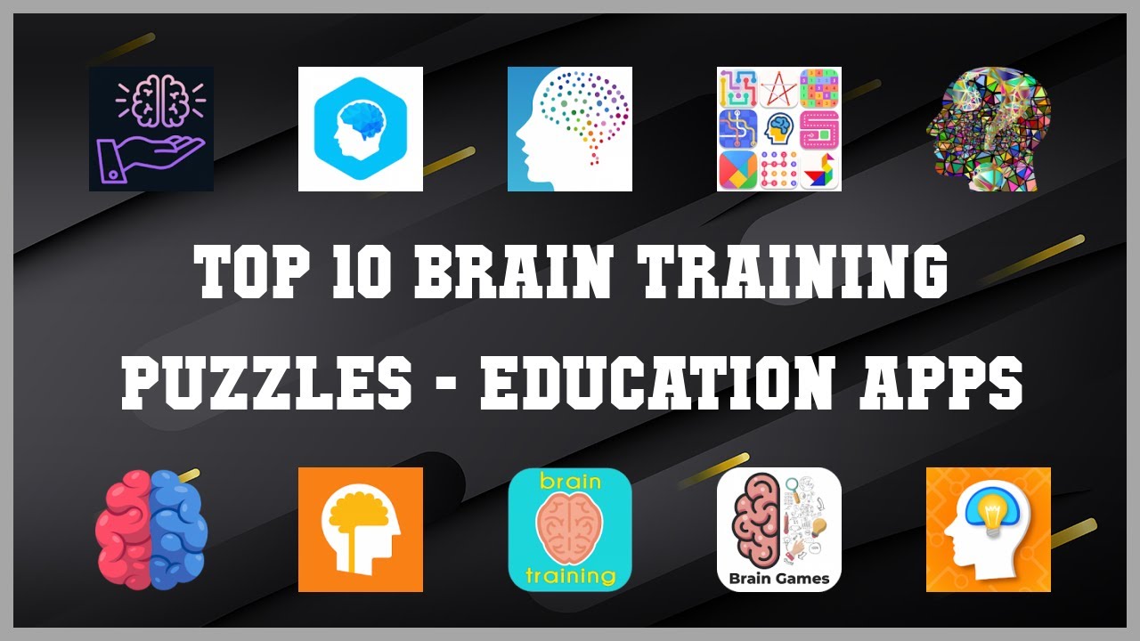 Top 10 Brain Training Puzzles Android Apps
