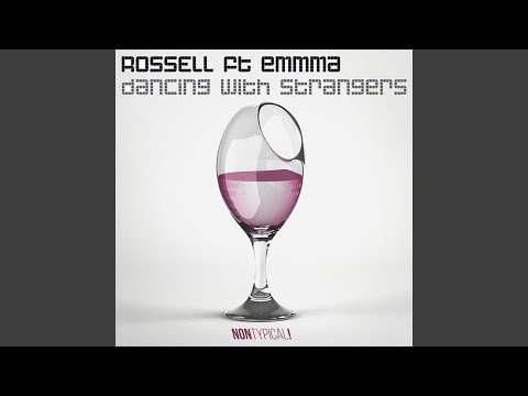 Dancing with Strangers (Dave Robertson Remix) (feat. Emmma)