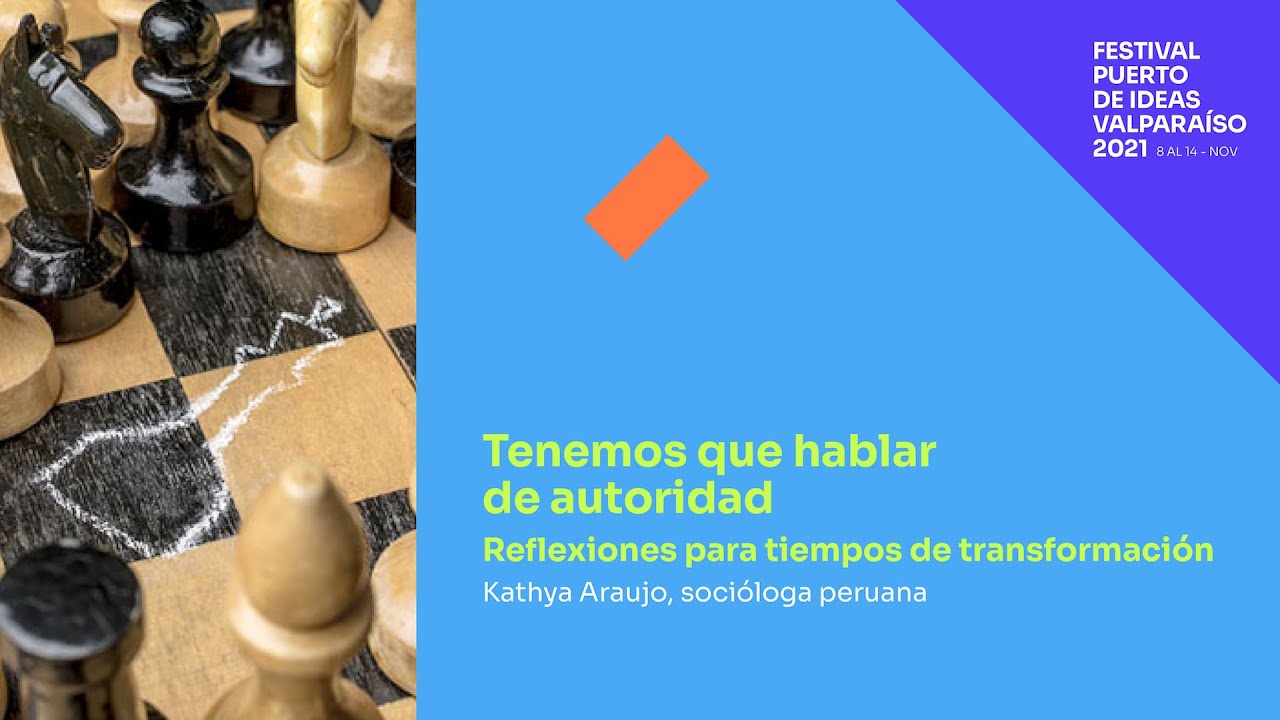 "Tenemos que hablar de autoridad. Reflexiones para tiempos de transformación" thumbnail