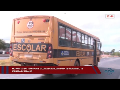 Motoristas do Transporte Escolar denunciam falta de pagamento de jornada de trabalho 09 08 2022
