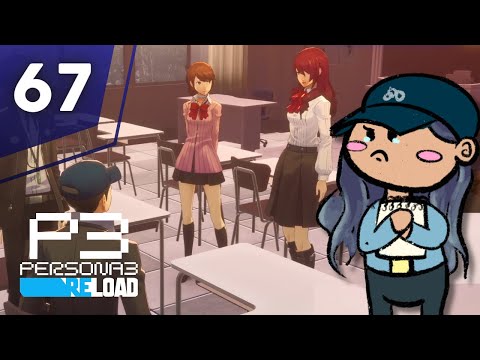 now we're crying | Persona 3 Reload FIRST Playthrough (PT 67)