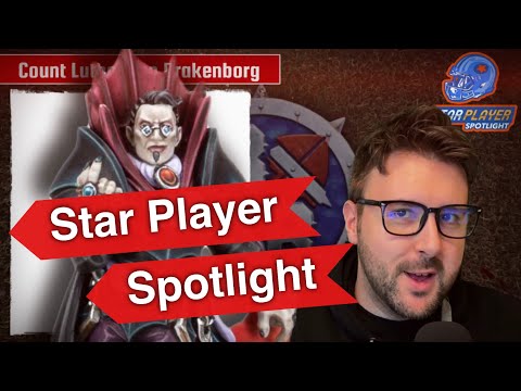 Count Luthor Von Drakenborg - Blood Bowl 2020 Star Player Spotlight (Bonehead Podcast)