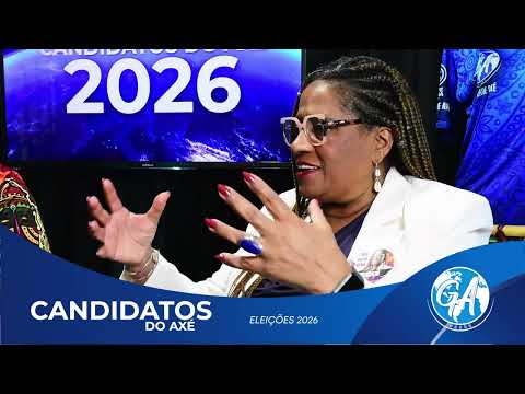 CANDIDATOS DO AXÉ - REGINETE BISPO