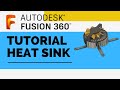Autodesk Fusion 360 Heat Sink Tutorial