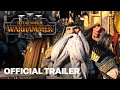 Total War: WARHAMMER III - Immortal Empires Launch Trailer