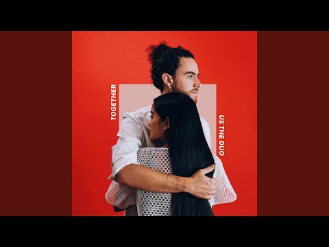 Homesick Lullaby - Us The Duo