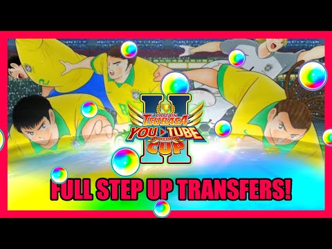 🔥 BRAZIL FULL STEP UP TRANSFER 🔥 / preparing for the youtube cup / CAPTAIN TSUBASA DREAM TEAM