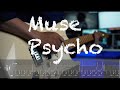 [King] Muse - Psycho - Guitar Tab - Tran Vuong