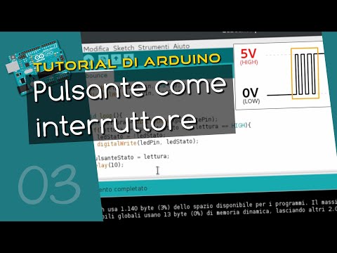Tutorial Arduino ITA 3: utilizzare il pulsante come interruttore e la tecnica del debouncing