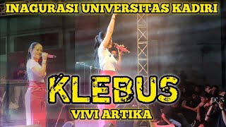 Download lagu 🔴 LIVE KLEBUS - VIVI ARTIKA | INAGURASI UNIVERSITAS KADIRI | AMBYAR SAK POLL E KAWAN mp3