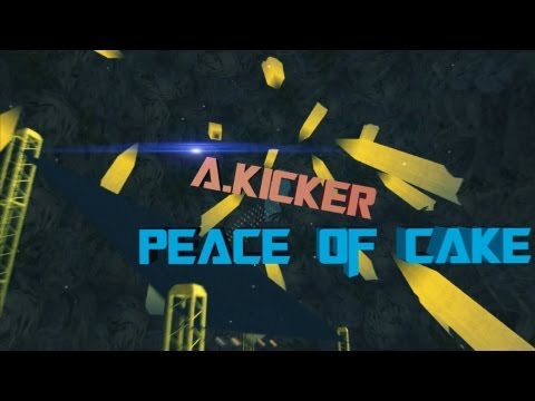 [DM] A.KickEr v2 - Piece of Cake