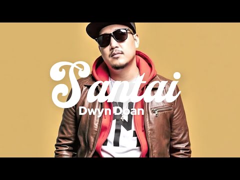 Santai | Dwyn Doan | Lagu Bali 2025