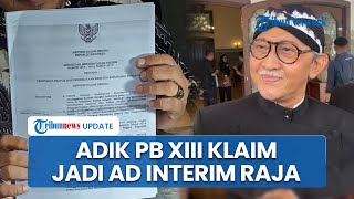 Polemik Suksesi PB XIII: Gusti Purbaya Ikrarkan Diri Jadi PB XIV, Tedjowulan Klaim Jadi Ad Interim