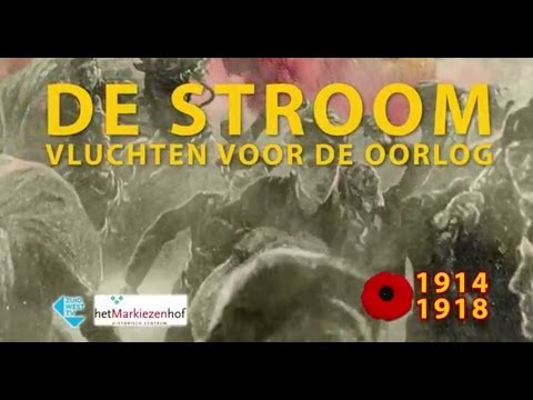 De Stroom, vluchten voor de oorlog 1914 - 1918