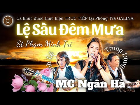 Lệ sầu đêm mưa - Ngân Hà