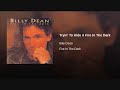 Billy Dean * Tryin' to Hide a Fire in the Dark  1992   HQ