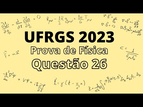 UFRGS 2023 - Questão 26 - Prova de Física