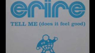 Erire - Tell Me (Does It Feel Good) (Alternative Mix)