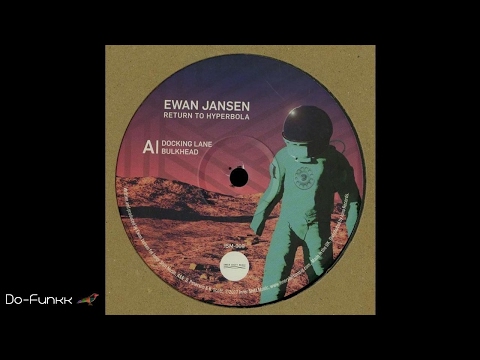 Ewan Jansen - Docking Lane [Inner Shift Music ‎– ISM 009]