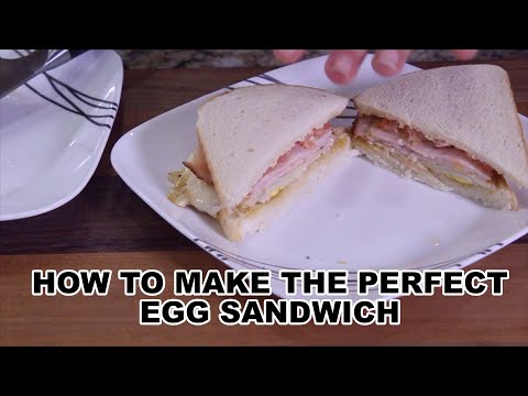 How To Make The Perfect Egg Sandwich