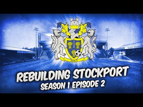 Rebuilding Stockport County - S1-E2 Off To A Flyer! | Football Manager 2019