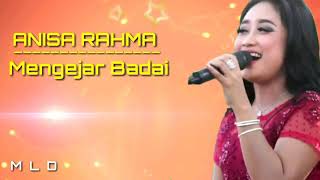 Download lagu Anisa Rahma - Mengejar Badai (COVER&LIRIK) mp3
