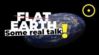 What If Earth Was Actually Flat