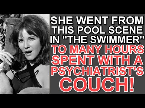 How she went from this POOL SCENE in "THE SWIMMER" to many hours spent with a psychiatrist's couch!