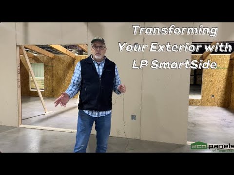 Introducing New LP SmartSide Siding by Eco-Panels of Tennessee
