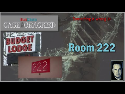 Case Cracked: Room 222