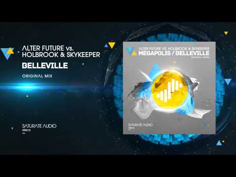 Alter Future vs. Holbrook & SkyKeeper - Belleville (Original Mix)