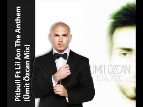Pitbull Ft Lil Jon The Anthem Ümit Özcan Mix.wmv