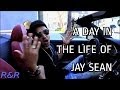 A Day In The Life Of Jay Sean (R&R) 