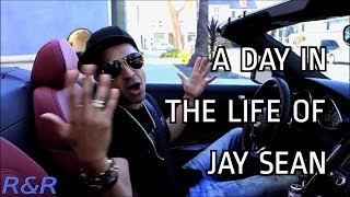 A Day In The Life Of Jay Sean (R&R)