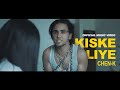 CHEN-K - Kiske Liye (Official Video) || Urdu Rap || Album: Ishq-e-Majazi