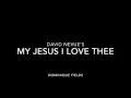 Piano Cover My Jesus I Love Thee - David Nevue (Dominique Fields)