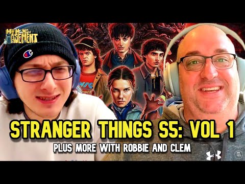 WE'RE SO BACK - STRANGER THINGS SEASON 5 VOL 1 | MY MOM'S BASEMENT