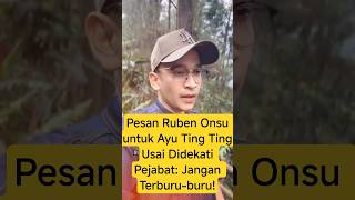 Download lagu Ruben Onsu's Message to Ayu Ting Ting After Being Approached by an : Don't Rush! mp3