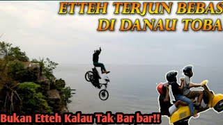 Download lagu Etteh Terjun Bebas Di Danau Toba!! Part 2  Bukan Etteh Kalau Tak Bar bar!! mp3