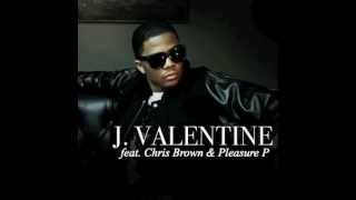 J. Valentine - Beat It Up (feat. Chris Brown &amp; Pleasure P)