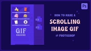 Scrolling Image Gif in Photoshop using the Gif Machine (No Animation Skills Needed!)