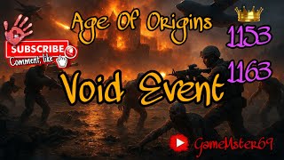 Void event 1153#1163, their C41s were nothing against ours | Age Of Origins (AOO)