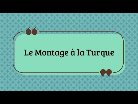 Le Montage à la Turque - Tuto tricot