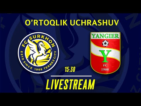 SURXON - YANGIYER | FRIENDLY MATCH